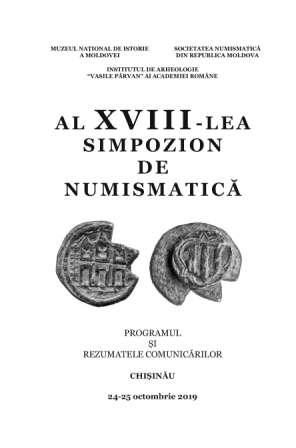 Al XVIII-lea simpozion de numismatică: Programul şi rezumatele comunicărilor, 24-25 octombrie 2019