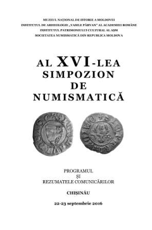 Al XVI-lea simpozion de numismatică: Programul şi rezumatele comunicărilor, 23-26 septembrie 2016