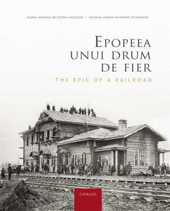 The epic of a railroad: Bender (Tighina) – Galaţi