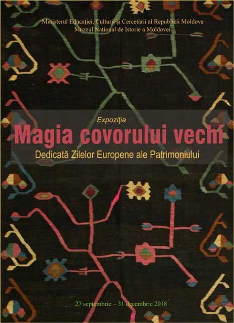 gone crazy Ecology bleeding Magia covorului vechi” :: Expoziții :: Muzeul Naţional de Istorie a Moldovei