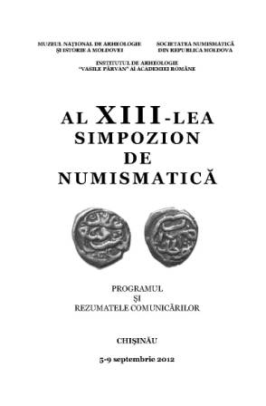 Al XIII-lea simpozion de numismatică : Progr. şi rez. comunic., Chişinău, 5-9 sept. 2012 