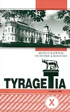 Tyragetia, nr. X